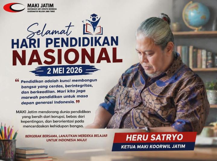 MAKI Jatim kampanyekan pendidikan jujur dan transparan pada momentum Hardiknas 2026 di Surabaya